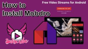 Quick Answer: How To Install Mobdro On Android?